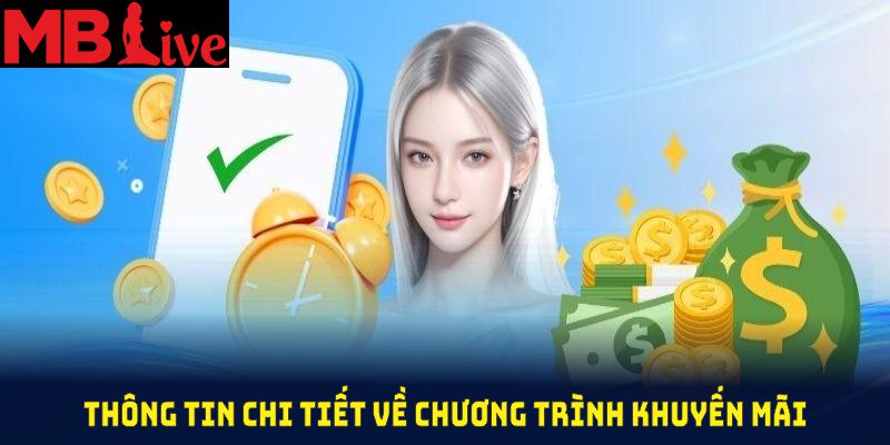 Thông tin chi tiết về chương trình khuyến mãi nạp đầu MBlive